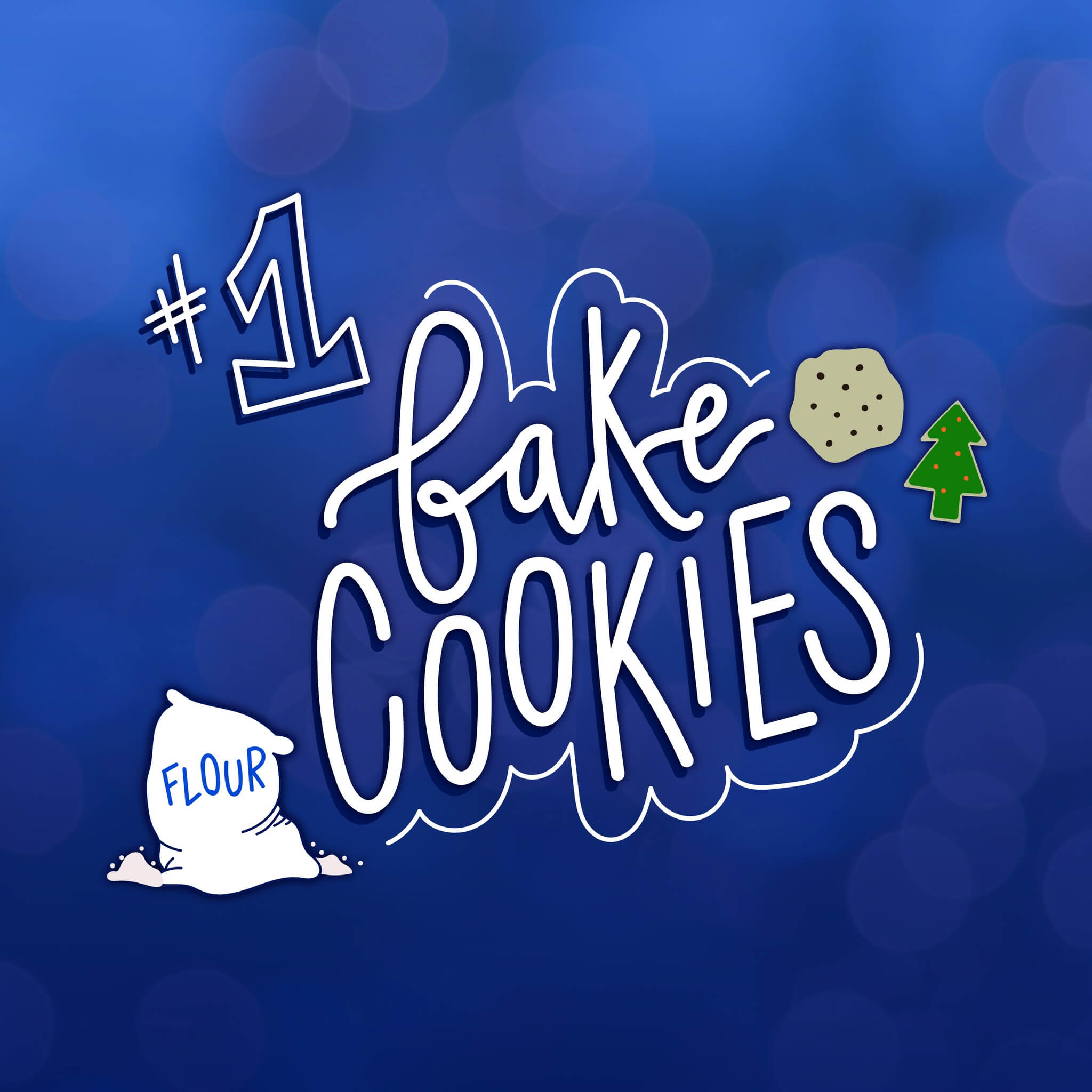 Bucket List #1: Bake Cookies